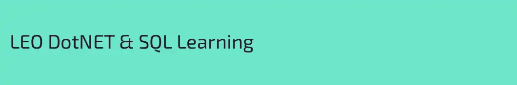 LEO DotNET & SQL Learning
